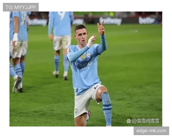 福登盘带突破惊艳,曼城进攻火力复苏引关注 福登盘带突破惊艳,曼城进攻火力复苏引关注